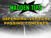 defending vertical passing concepts