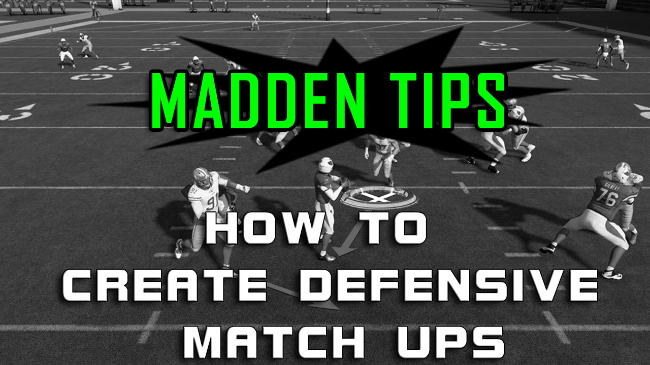 madden tips how create defensive matchups