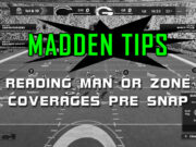 madden tips reading man zone coverage pre snap