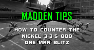 madden tips how counter nickel 3 3 5 odd one man blitz