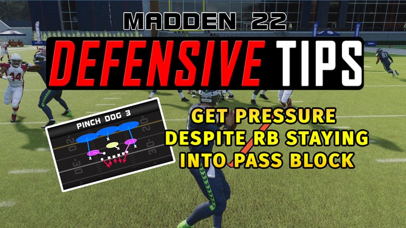get pressure despite rb staying into pass block madden 22 defensive tips