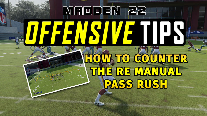 madden tips how to counter right end manual pass rush