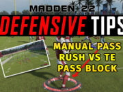 manual pass rush vs te pass block madden tips youtube thumb