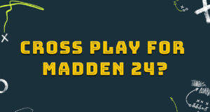 cross play for madden 24